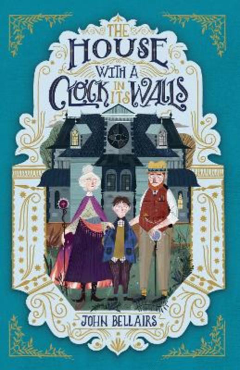 The House With a Clock in Its Walls by John Bellairs - 9781848127722