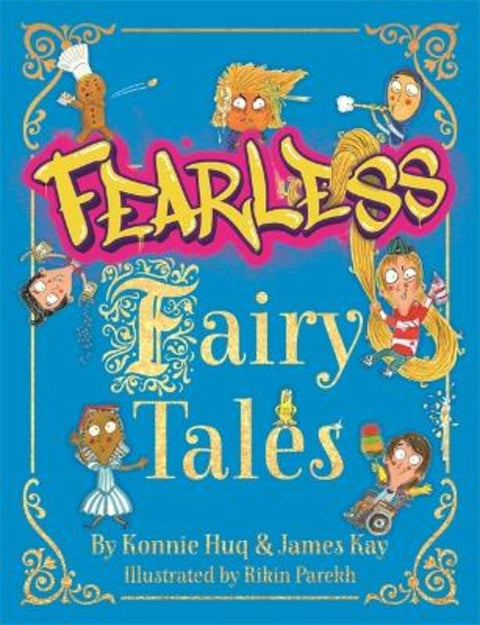 Fearless Fairy Tales by Konnie Huq - 9781848128125
