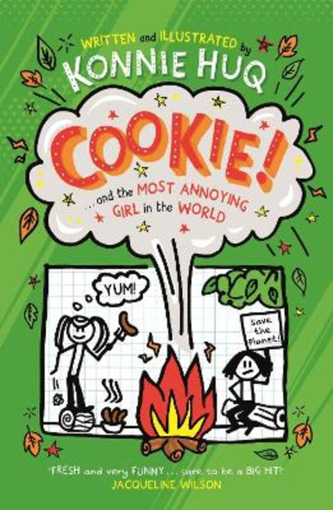 Cookie! (Book 2): Cookie and the Most Annoying Girl in the World by Konnie Huq - 9781848128637