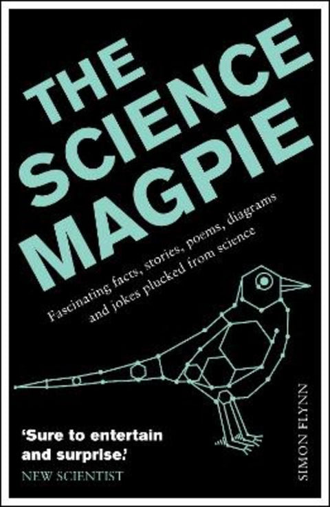 The Science Magpie by Simon Flynn - 9781848315990