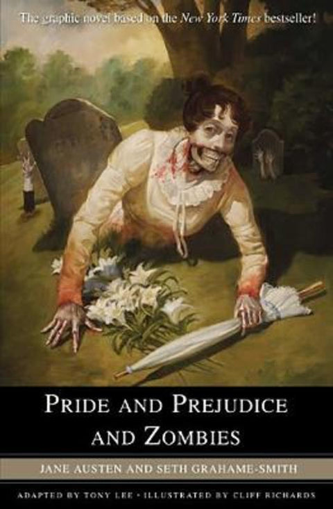 Pride and Prejudice and Zombies - The Graphic Novel by Tony Lee - 9781848566941