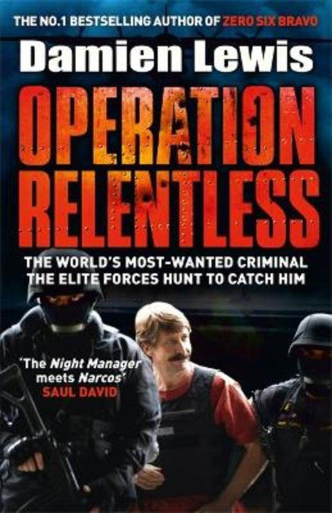 Operation Relentless by Damien Lewis - 9781848665439