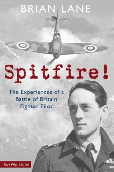 Spitfire! by Brian Lane - 9781848683549