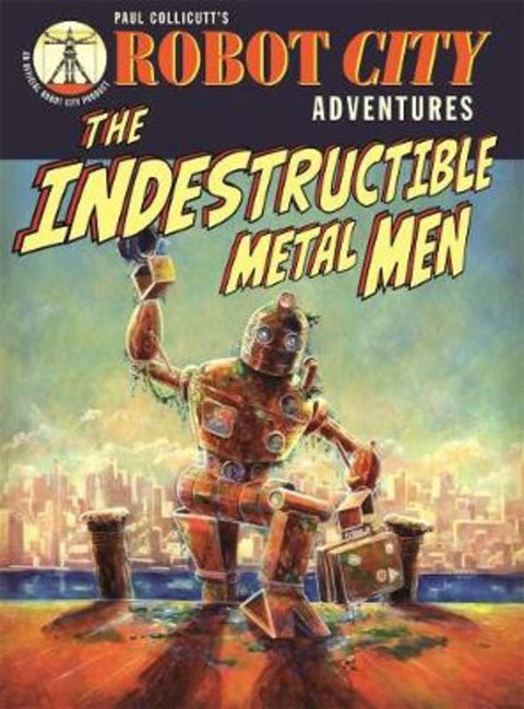 Robot City Indestructible Metal M by Paul Collicutt - 9781848774018