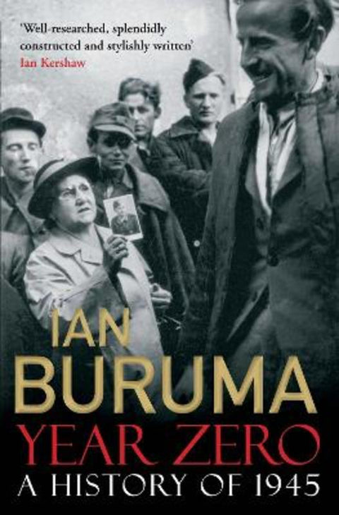 Year Zero by Ian Buruma - 9781848879379