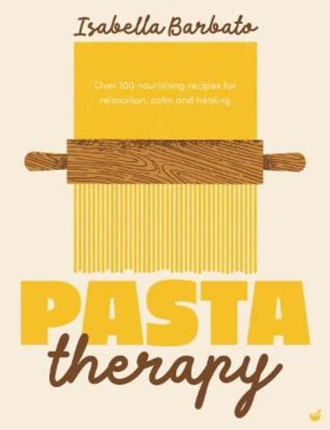 Pasta Therapy by Isabella Barbato - 9781848994492