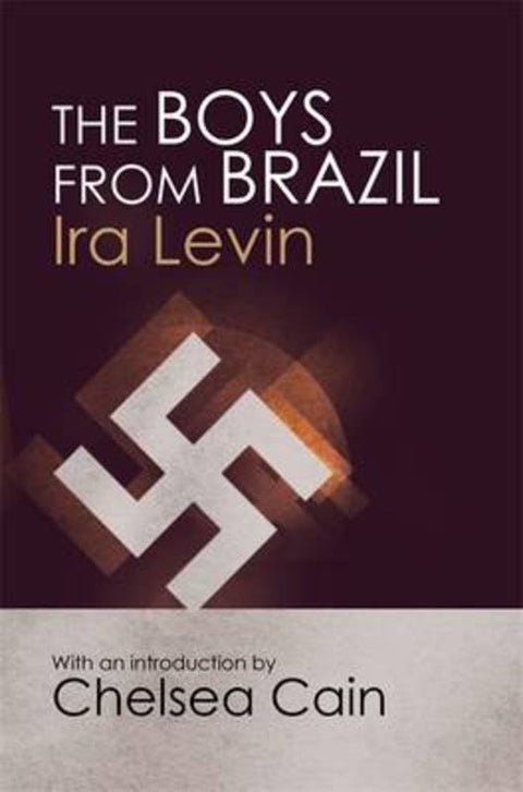 The Boys From Brazil by Ira Levin - 9781849015905