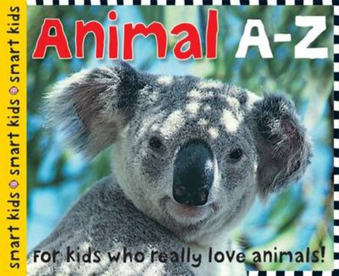 Smart Kids A-Z Animals by Roger Priddy - 9781849154277