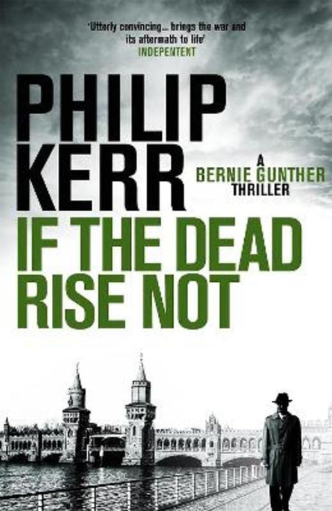 If the Dead Rise Not by Philip Kerr - 9781849161930