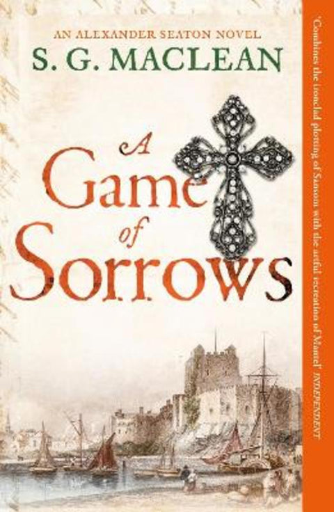 A Game of Sorrows by S.G. MacLean - 9781849162449