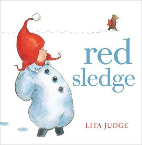 Red Sledge by Lita Judge - 9781849397933