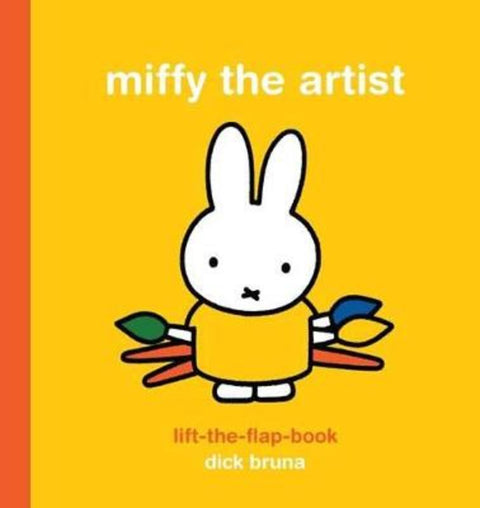 Miffy the Artist: Lift-the-Flap Book by Dick Bruna - 9781849763950