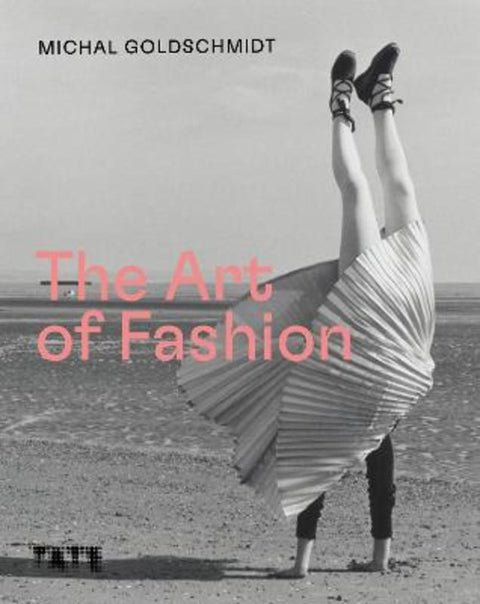 The Art of Fashion by Michal Goldschmidt - 9781849768382