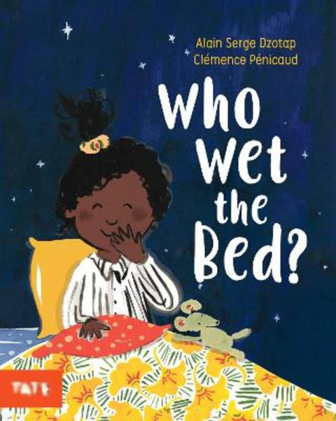 Who Wet the Bed? by Alain Serge Dzotap - 9781849769051