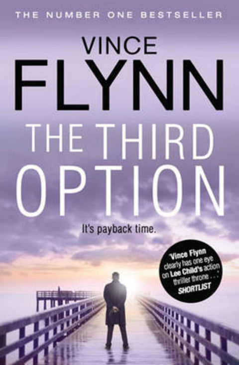 The Third Option : Volume 4 by Vince Flynn - 9781849835619