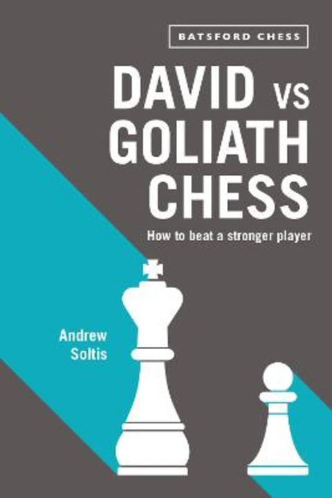 David vs Goliath Chess by Andrew Soltis - 9781849943574