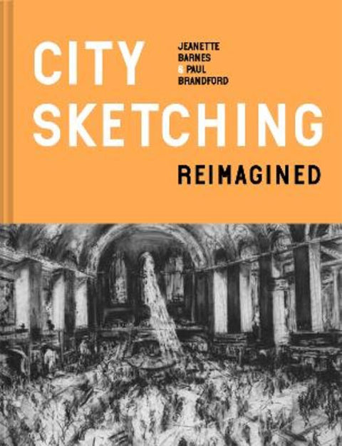 City Sketching Reimagined by Jeanette Barnes - 9781849946902