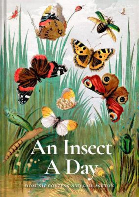 An Insect A Day : Volume 6 by Dominic Couzens - 9781849947947