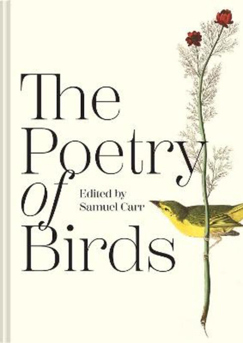 The Poetry of Birds by Samuel Carr - 9781849948357