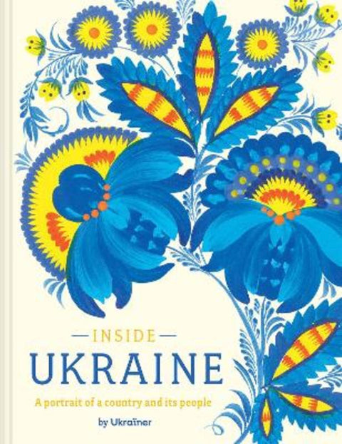 Inside Ukraine by Ukrainer - 9781849948555