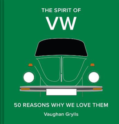 The Spirit of VW : Volume 3 by Vaughan Grylls - 9781849948753