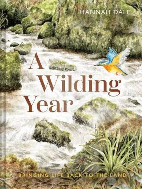 A Wilding Year by Hannah Dale - 9781849949385