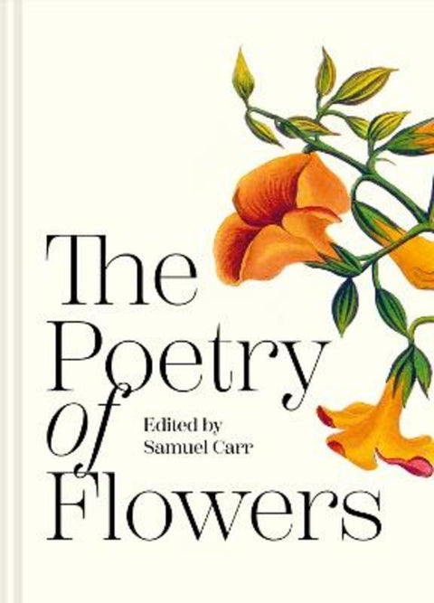 The Poetry of Flowers by Samuel Carr - 9781849949668