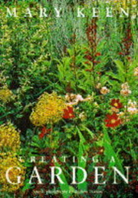 Creating a Garden by Mary Keen - 9781850297192
