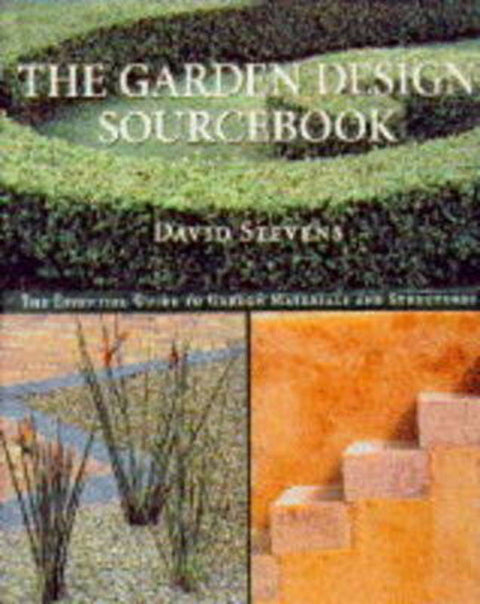 The Garden Design Sourcebook by David Stevens - 9781850297321