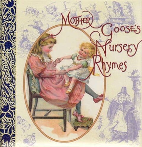 Mother Goose's Nursery Rhymes by Robert Frederick - 9781850812593