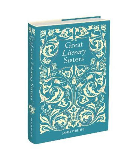 Great Literary Sisters by Janet Phillips - 9781851246212