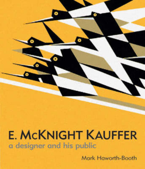 E. Mcknight Kauffer by Mark Haworth-Booth - 9781851774661