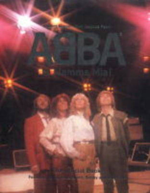 From "Abba" to "Mamma Mia!" by Anders Hanser - 9781852278649