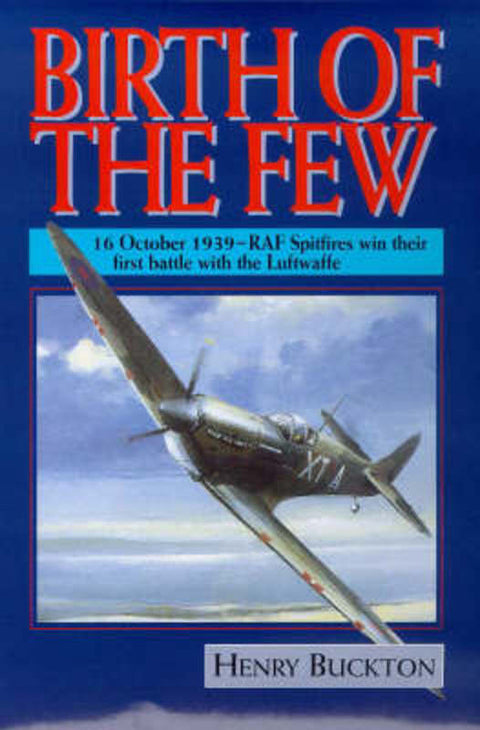 Birth of the Few by Henry Buckton - 9781853109720