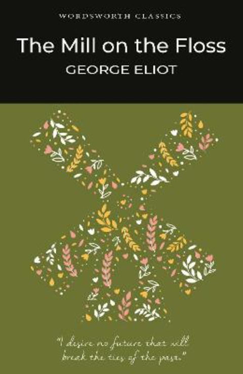 The Mill on the Floss by George Eliot - 9781853260742