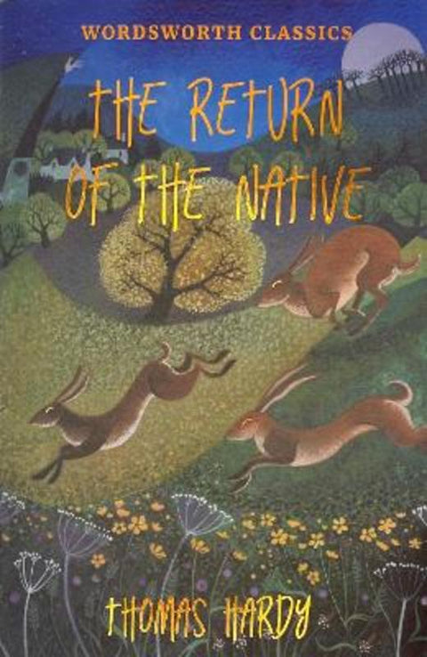 The Return of the Native by Thomas Hardy - 9781853262388