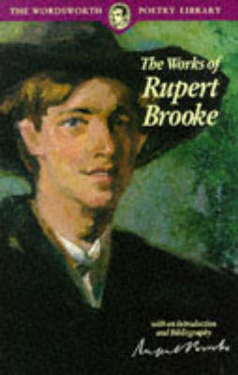 The Poetical Works by Rupert Brooke - 9781853264078
