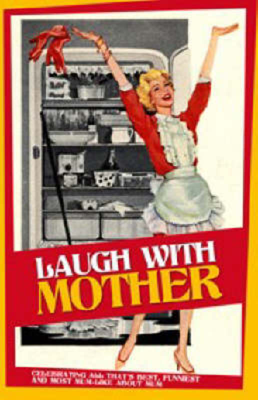 Laugh with Mother by Mike Haskins - 9781853756542