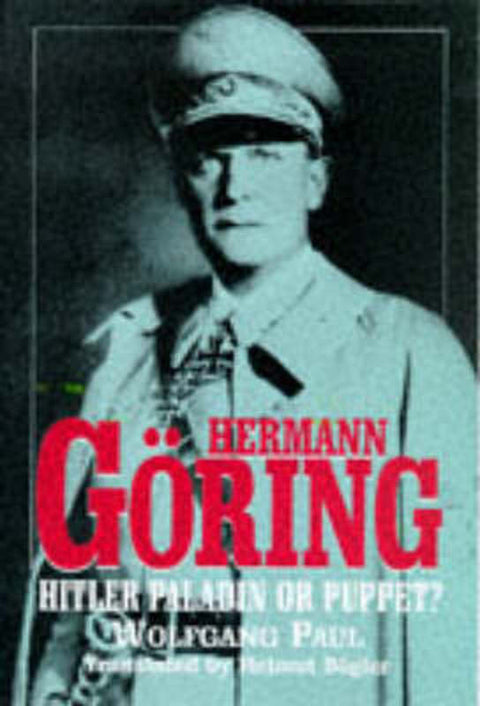 Herman Goring by Wolfgang Paul - 9781854094292