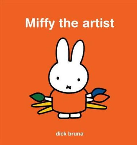 Miffy the Artist by Dick Bruna - 9781854378231
