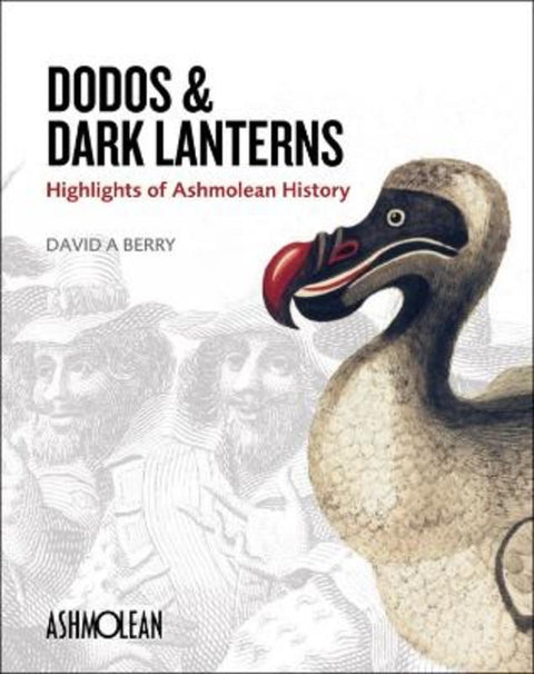 Dodos and Dark Lanterns by David A. Berry - 9781854442819