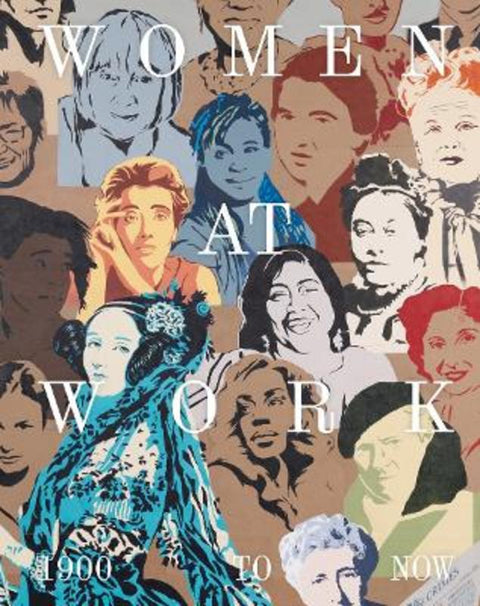 Women at Work: 1900 to Now by Flavia Frigeri - 9781855145689