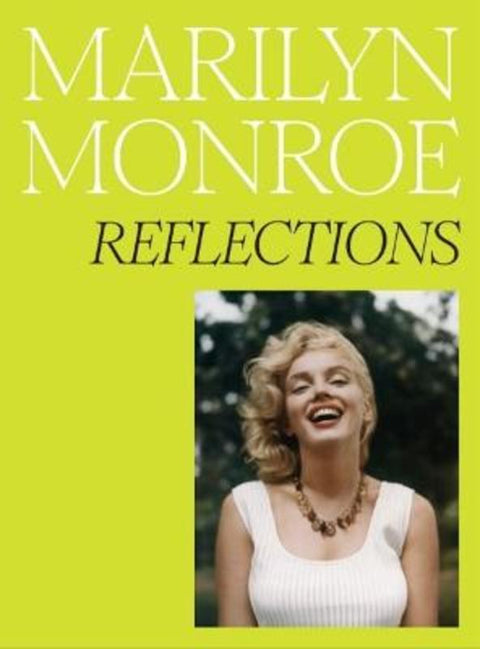 Marilyn Monroe: Reflections by Rosie Broadley - 9781855148451