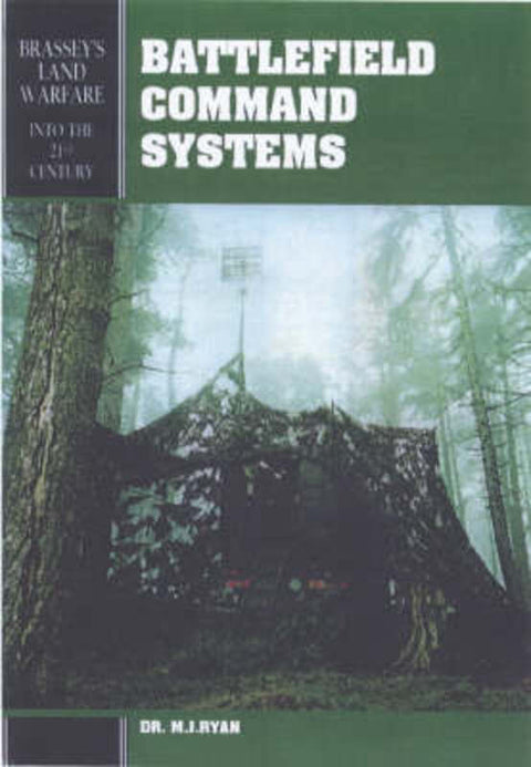 BATTLEFIELD COMMAND SYSTEMS by Ryan Dr M - 9781857532890