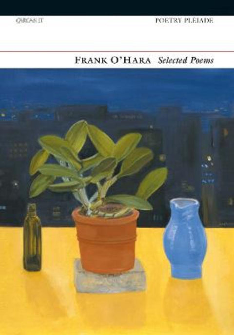 Selected Poems by Frank O'Hara - 9781857547719