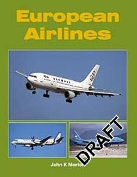 European Airlines by John K Morton - 9781857802108