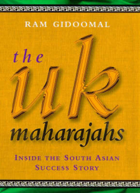 The UK Maharajahs by Ram Gidoomal - 9781857881882
