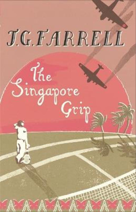 The Singapore Grip by J.G. Farrell - 9781857994926
