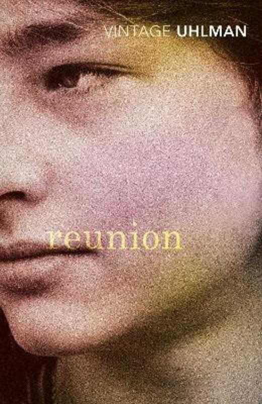 Reunion by Fred Uhlman - 9781860463655