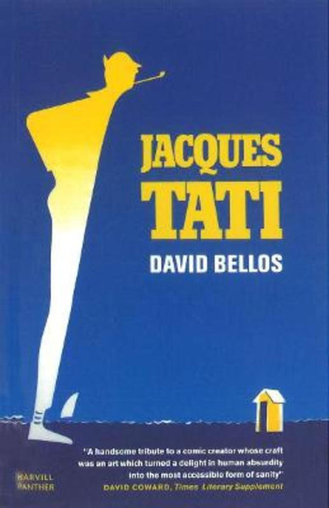 Jacques Tati by David Bellos - 9781860469244
